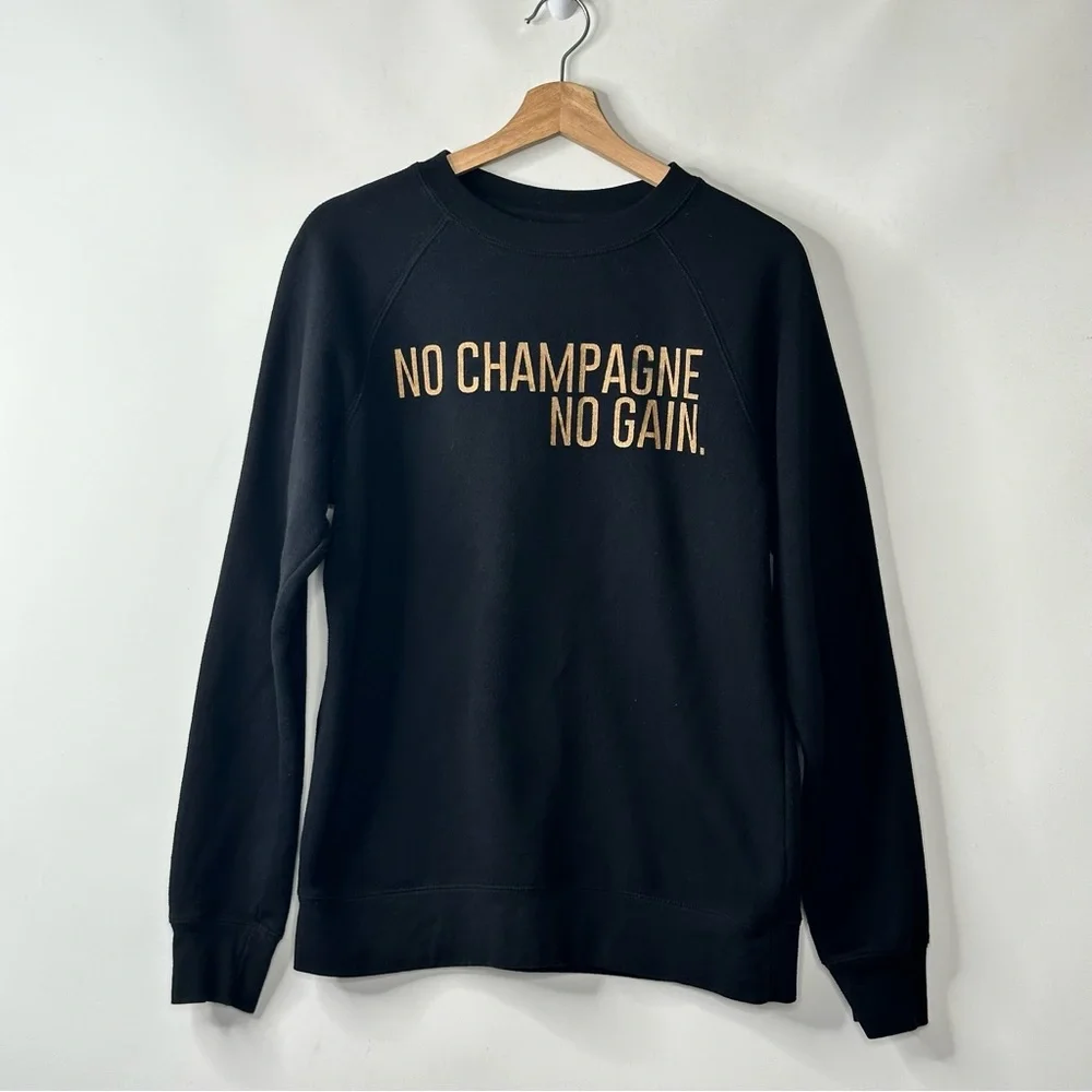 Brunette The Label Pullover Black Sweatshirt Size S/M No Champagne No Gain - Picture 1 of 8